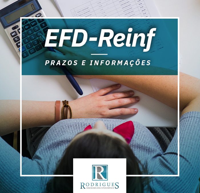 EFD-REINF – Prazos e informações relevantes