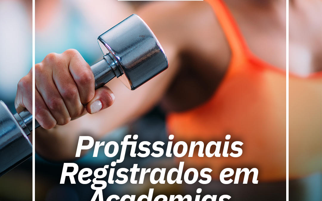 Profissionais Registrados em Academias