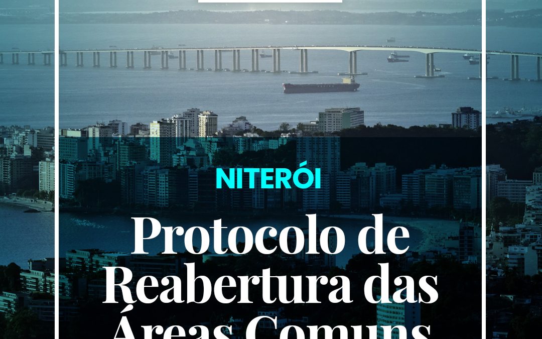 Protocolo de Reabertura das Áreas Comuns – NITERÓI