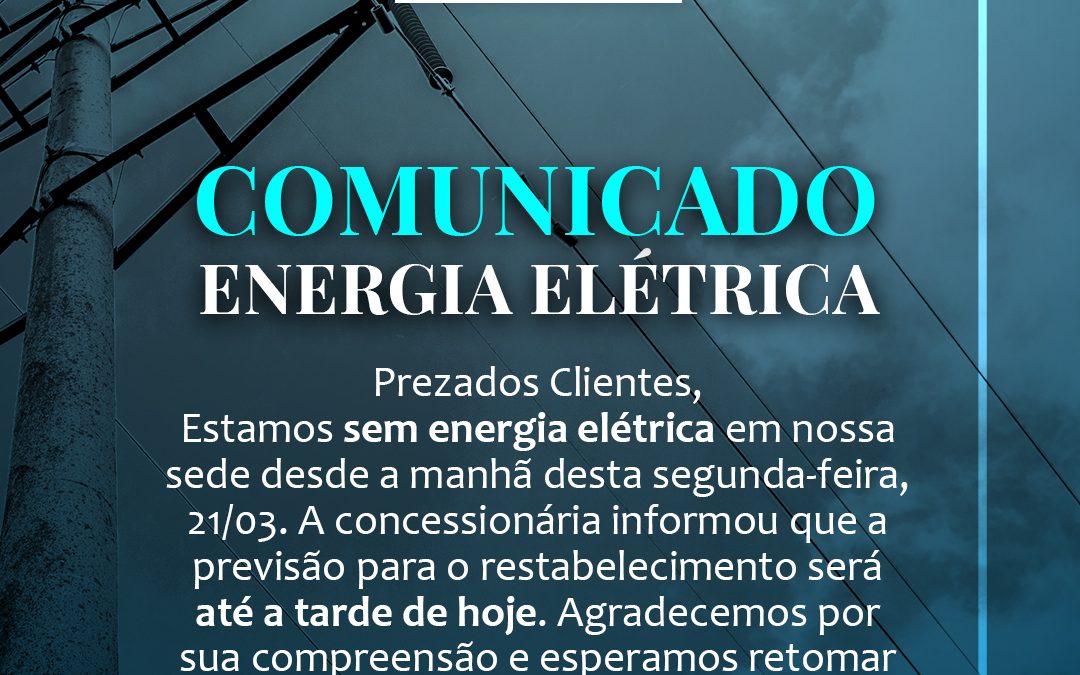 Comunicado – Energia Elétrica