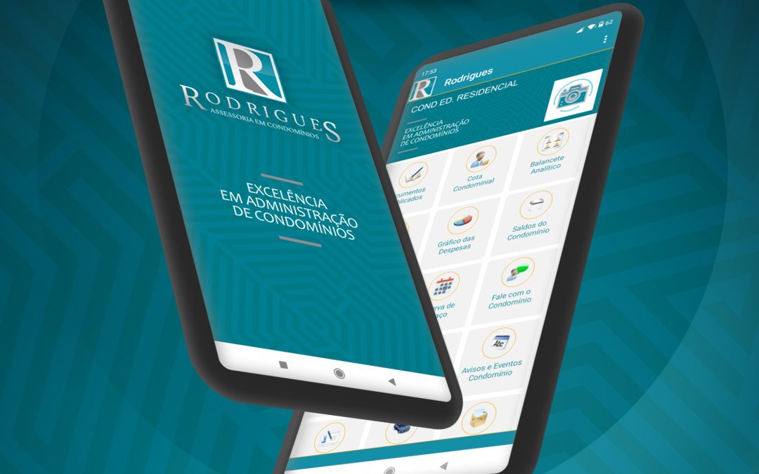 Aplicativo Rodrigues – A gestão do seu condomínio na palma da mão