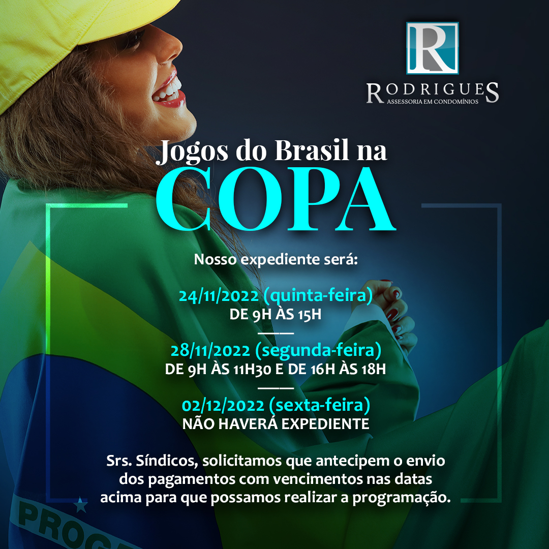 Expediente – Copa do Mundo - Oitavas de Final - Rodrigues Assessoria em  Condomínios