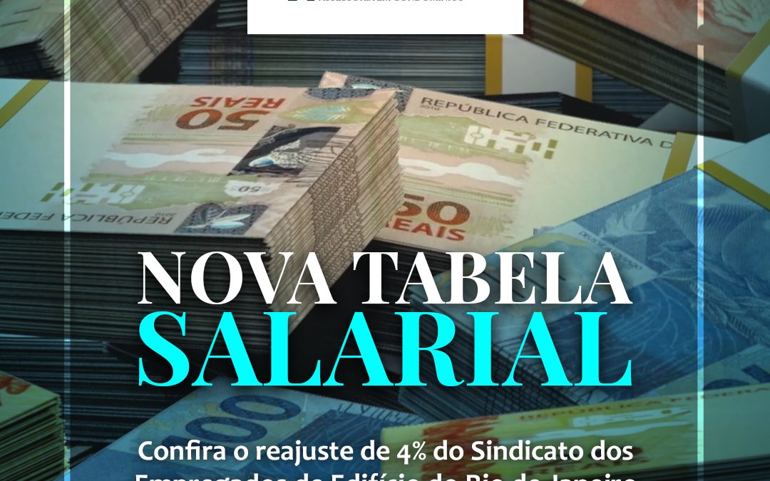 Nova tabela salarial – Sindicato dos Empregados de Edifício do Rio de Janeiro (SEEMRJ)