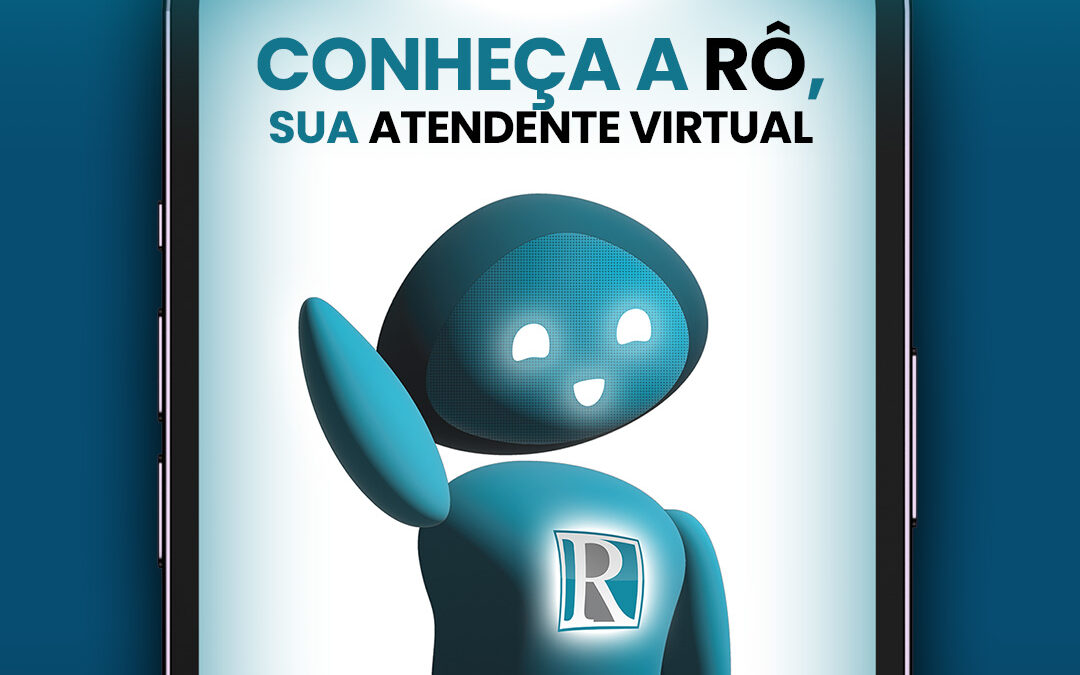 Conheça a RÔ, sua Atendente Virtual na RODRIGUES!
