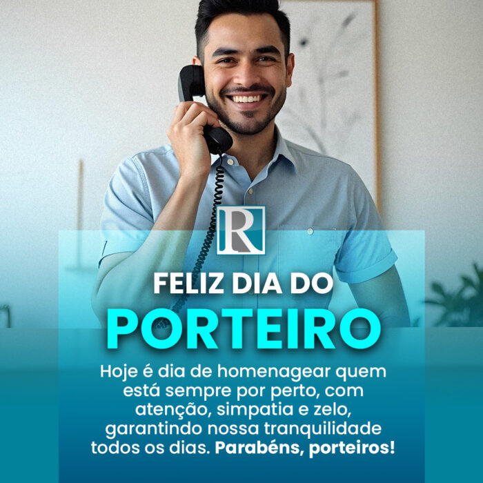 Feliz Dia do Porteiro!