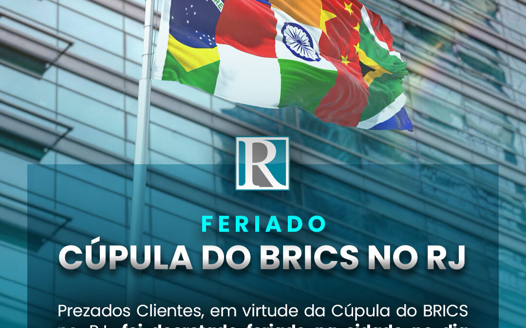 Feriado da Cúpula do BRICS no RJ