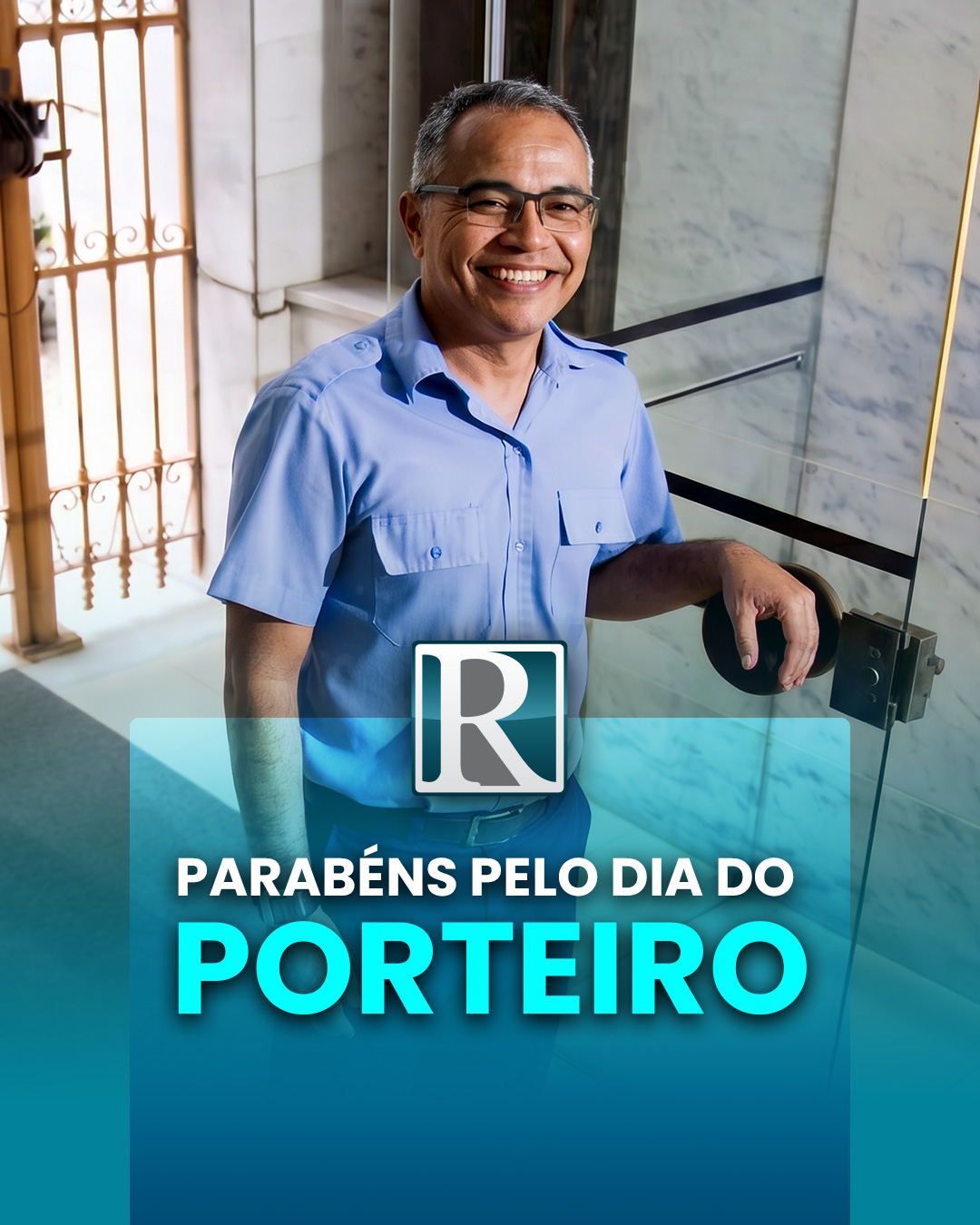 Parabéns pelo Dia do Porteiro